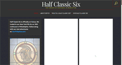 Desktop Screenshot of halfclassicsix.com
